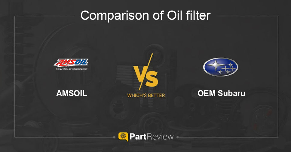 Comparison of oil filter AMSOIL and OEM Subaru