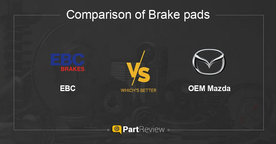 Comparison of brake pads EBC and OEM Mazda