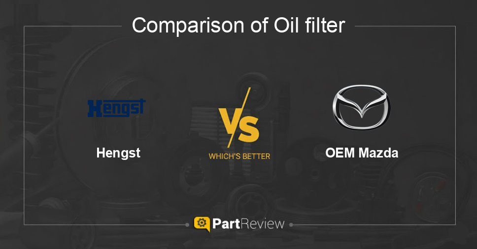 Comparison of oil filter Hengst and OEM Mazda