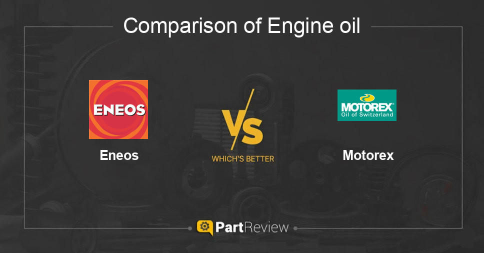 Comparison of engine oil Eneos and Motorex