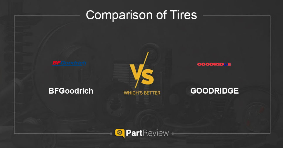 Comparison of tires BFGoodrich and GOODRIDGE
