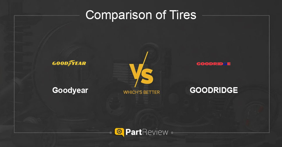 Comparison of tires Goodyear and GOODRIDGE
