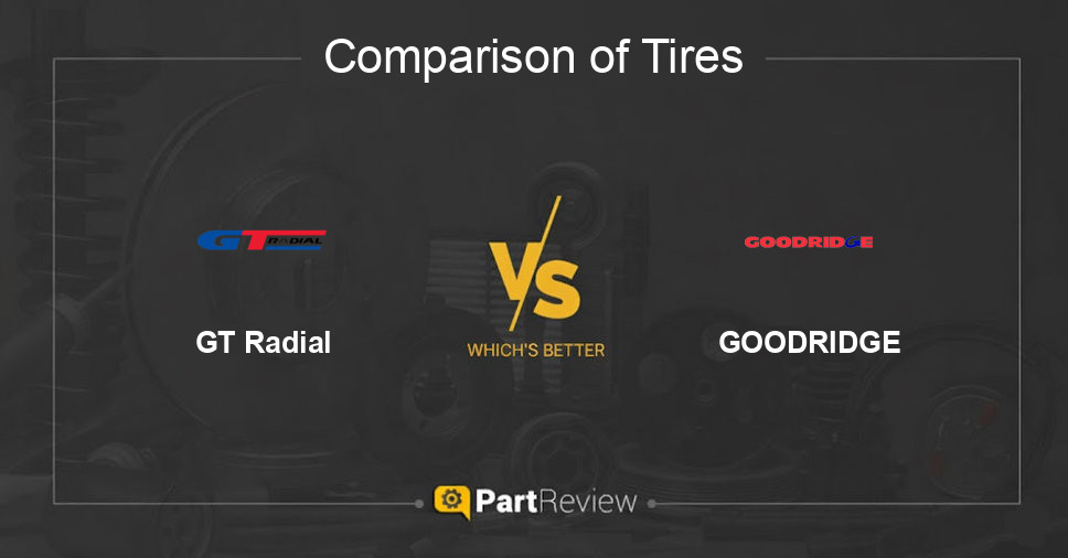 Comparison of tires GT Radial and GOODRIDGE