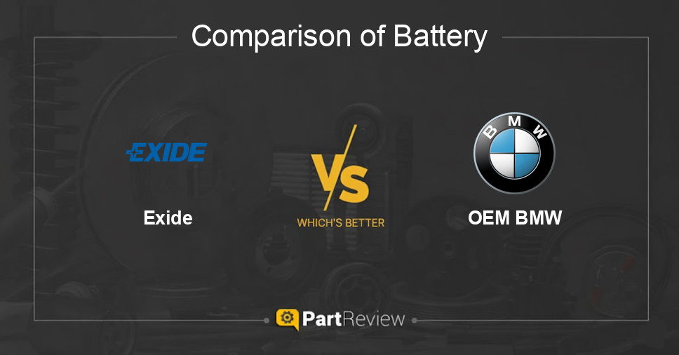 Comparison of battery Exide and OEM BMW