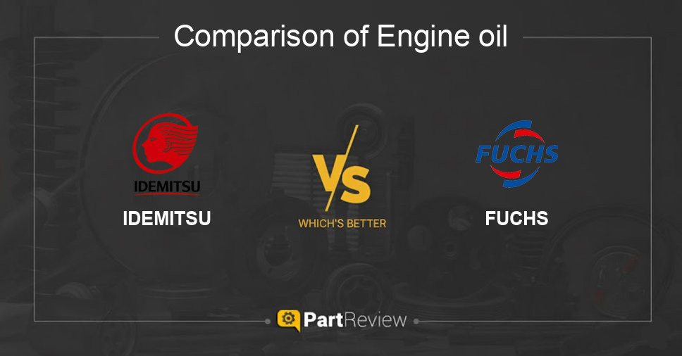 Comparison of engine oil IDEMITSU and FUCHS