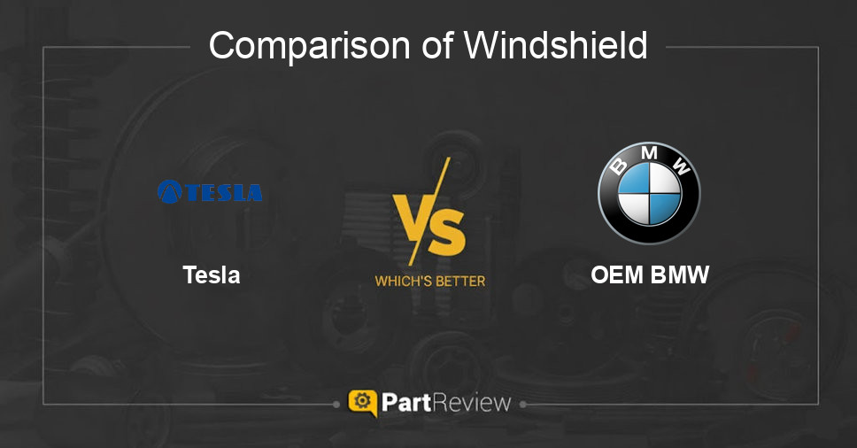 Comparison of windshield Tesla and OEM BMW