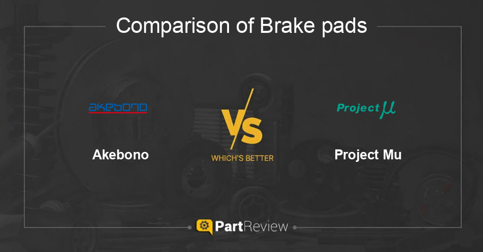 Comparison of brake pads Akebono and Project Mu