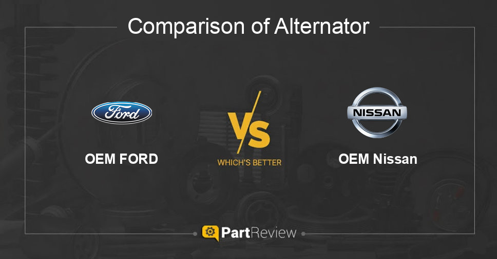 Comparison of alternator OEM FORD and OEM Nissan
