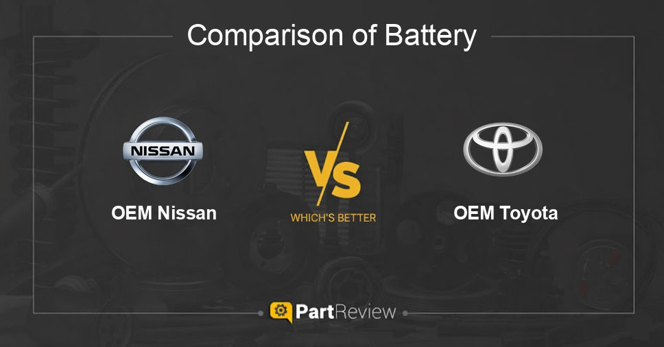 Comparison of battery OEM Nissan and OEM Toyota