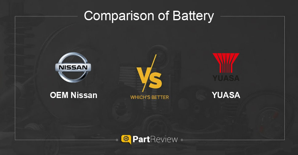 Comparison of battery OEM Nissan and YUASA