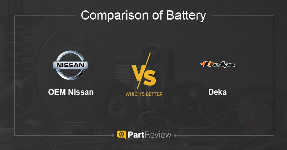Comparison of battery OEM Nissan and Deka
