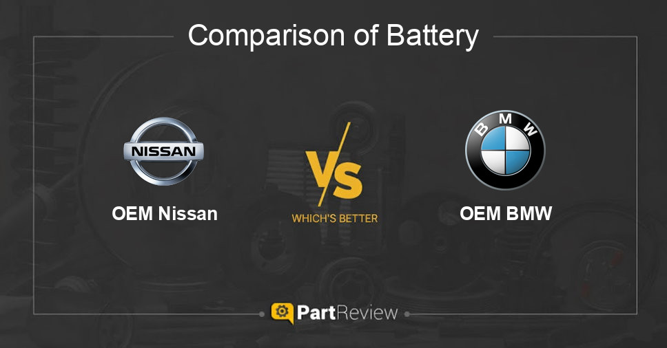 Comparison of battery OEM Nissan and OEM BMW
