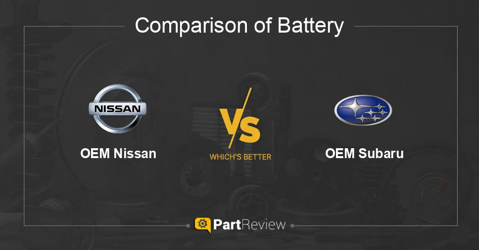 Comparison of battery OEM Nissan and OEM Subaru