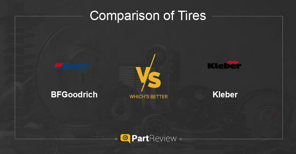 Comparison of tires BFGoodrich and Kleber