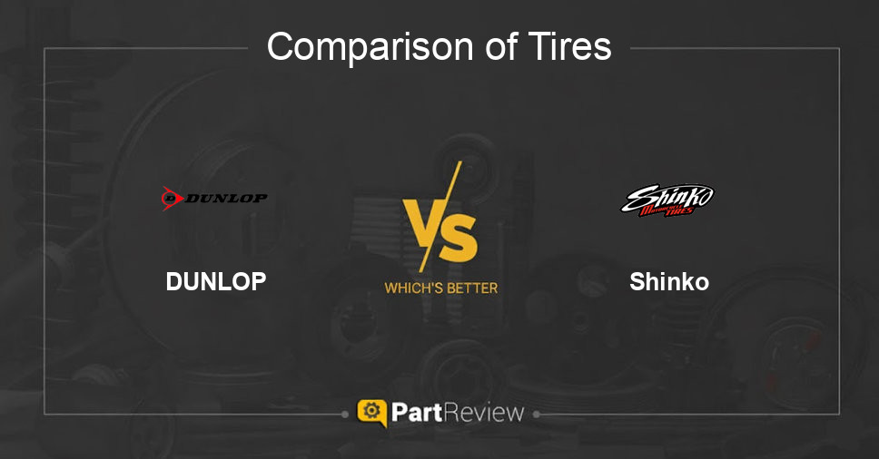 Comparison of tires DUNLOP and Shinko