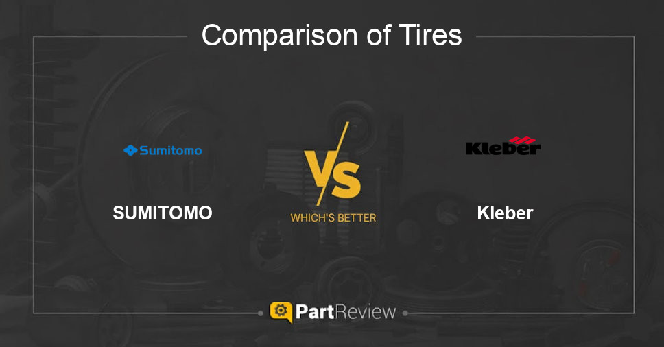 Comparison of tires SUMITOMO and Kleber