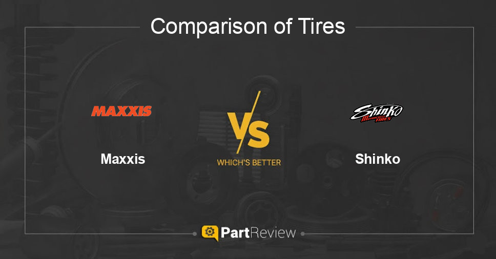 Comparison of tires Maxxis and Shinko