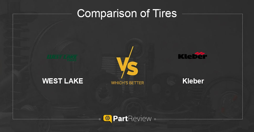 Comparison of tires WEST LAKE and Kleber
