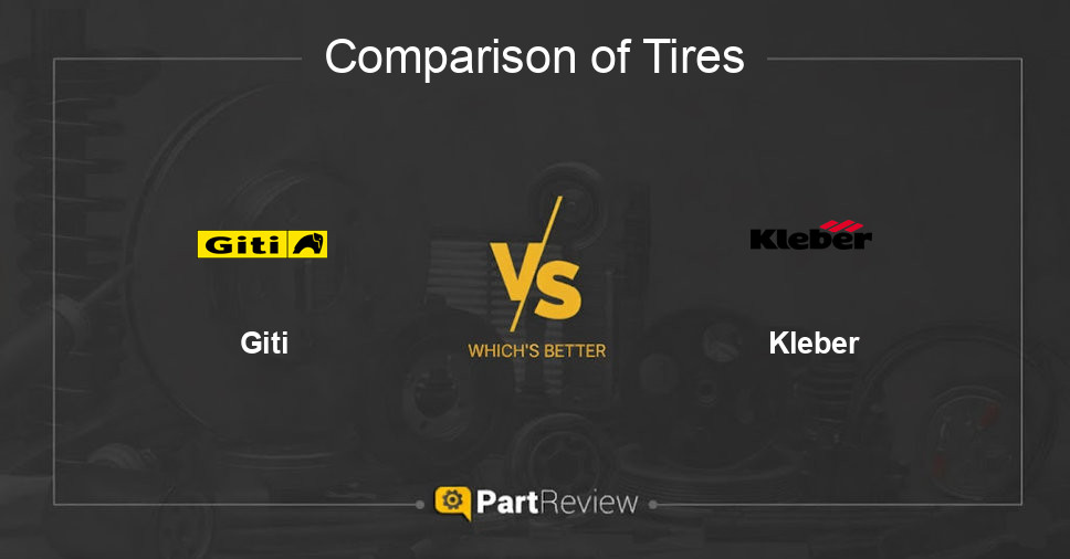 Comparison of tires Giti and Kleber