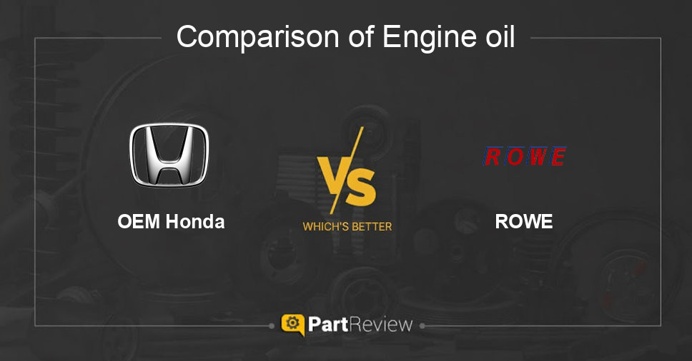 Comparison of engine oil OEM Honda and ROWE