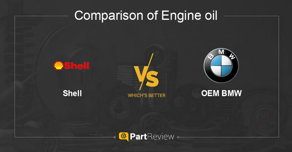 Comparison of engine oil Shell and OEM BMW