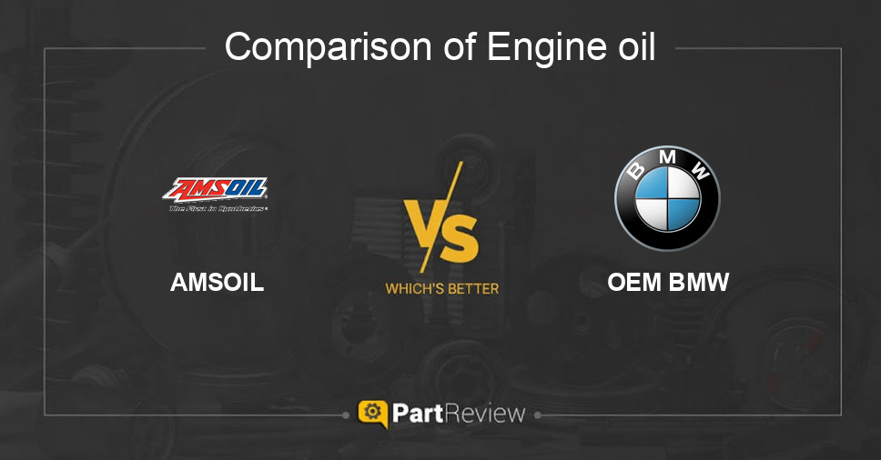 Comparison of engine oil AMSOIL and OEM BMW