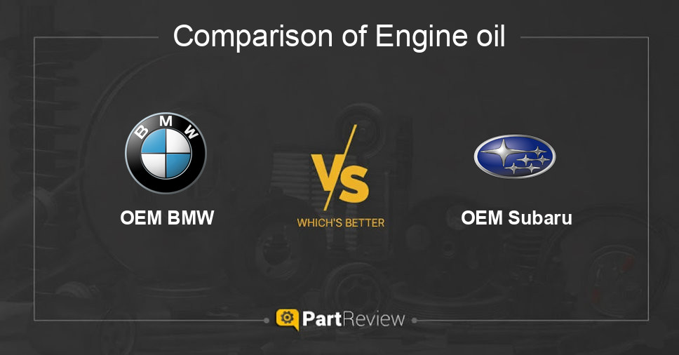 Comparison of engine oil OEM BMW and OEM Subaru