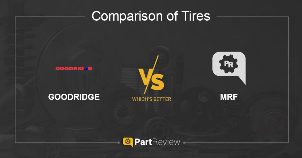 Comparison of tires GOODRIDGE and MRF