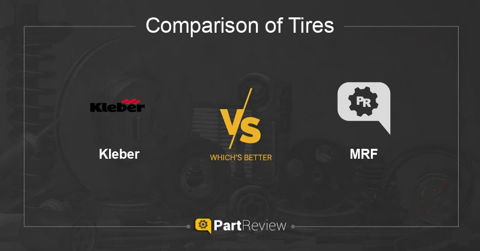 Comparison of tires Kleber and MRF