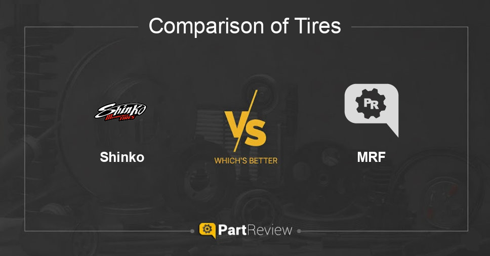 Comparison of tires Shinko and MRF