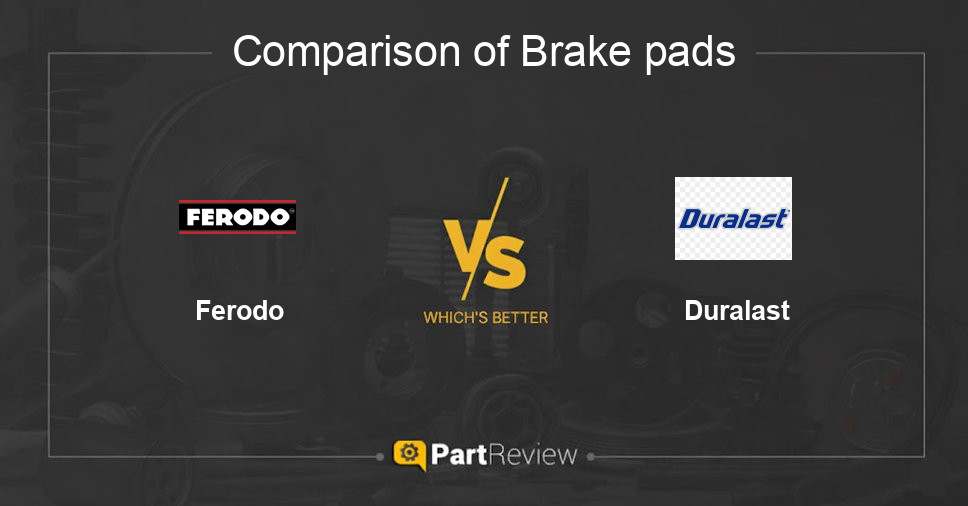 Comparison of brake pads Ferodo and Duralast