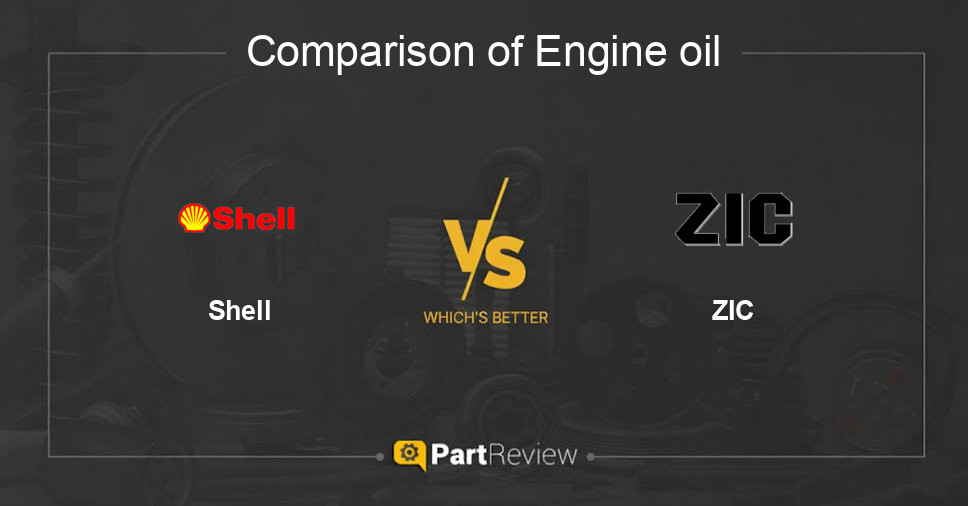 Comparison of engine oil Shell and ZIC