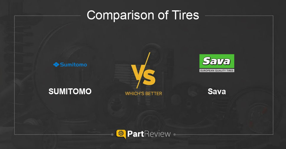 Comparison of tires SUMITOMO and Sava