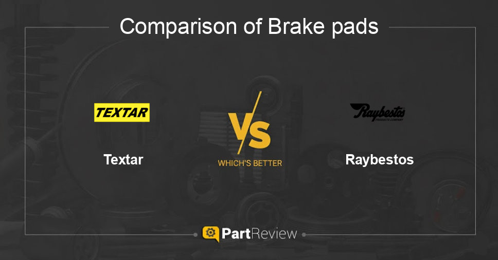 Comparison of brake pads Textar and Raybestos