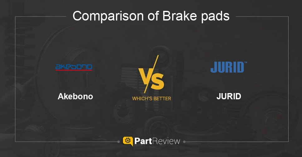 Comparison of brake pads Akebono and JURID