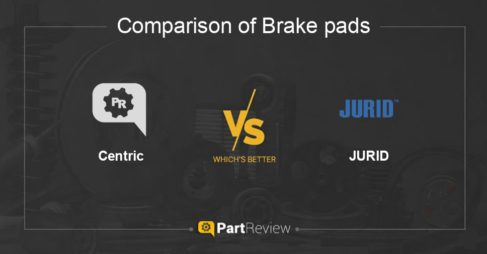 Comparison of brake pads Centric and JURID