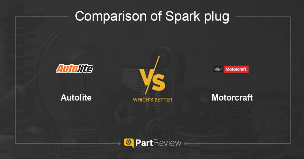 Comparison of spark plug Autolite and Motorcraft