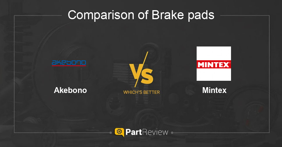 Comparison of brake pads Akebono and Mintex