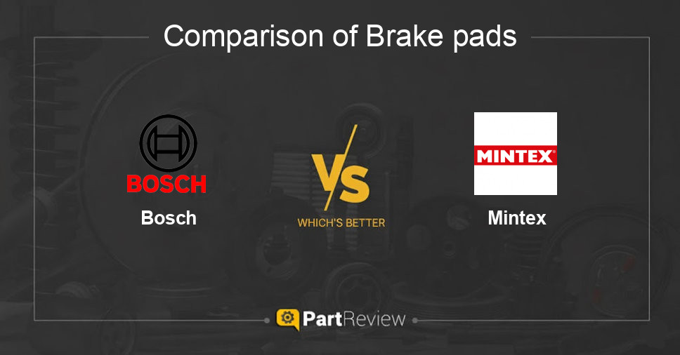 Comparison of brake pads Bosch and Mintex