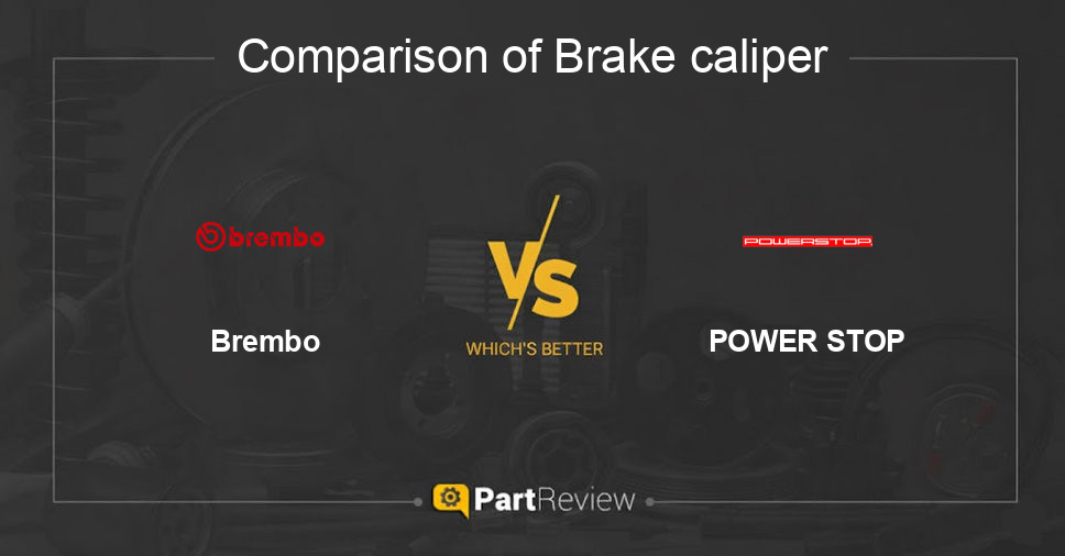 Comparison of brake caliper Brembo and POWER STOP