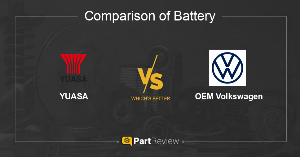 Comparison of battery YUASA and OEM Volkswagen
