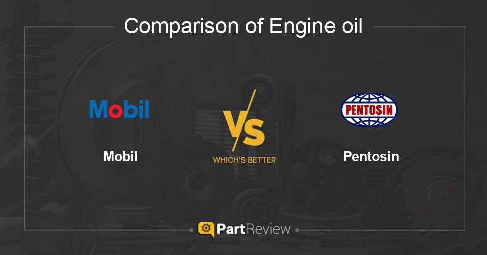 Comparison of engine oil Mobil and Pentosin