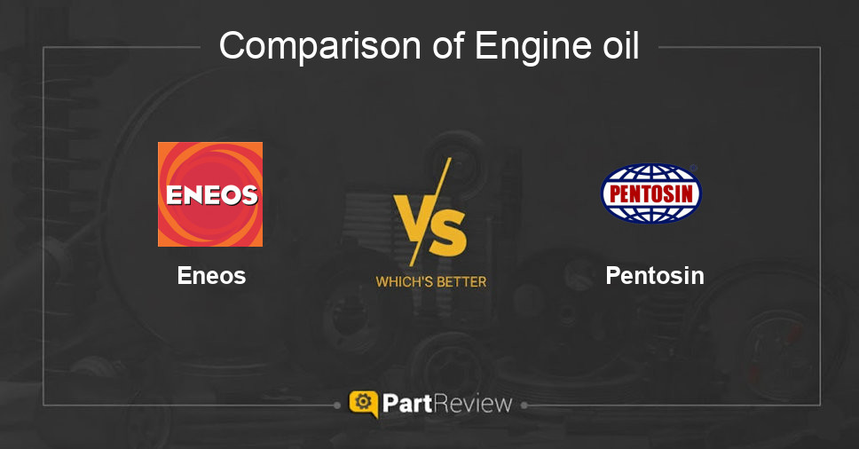 Comparison of engine oil Eneos and Pentosin