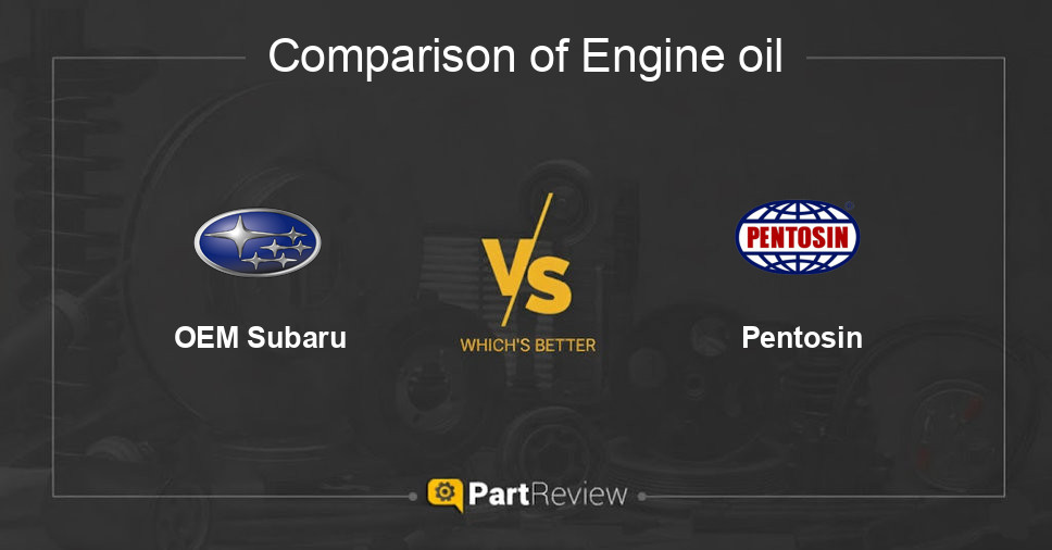 Comparison of engine oil OEM Subaru and Pentosin