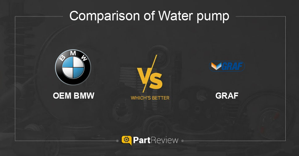 Comparison of water pump OEM BMW and GRAF