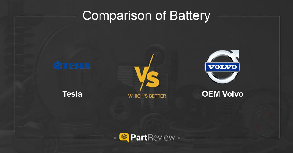 Comparison of battery Tesla and OEM Volvo
