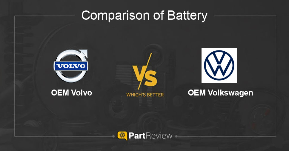 Comparison of battery OEM Volvo and OEM Volkswagen