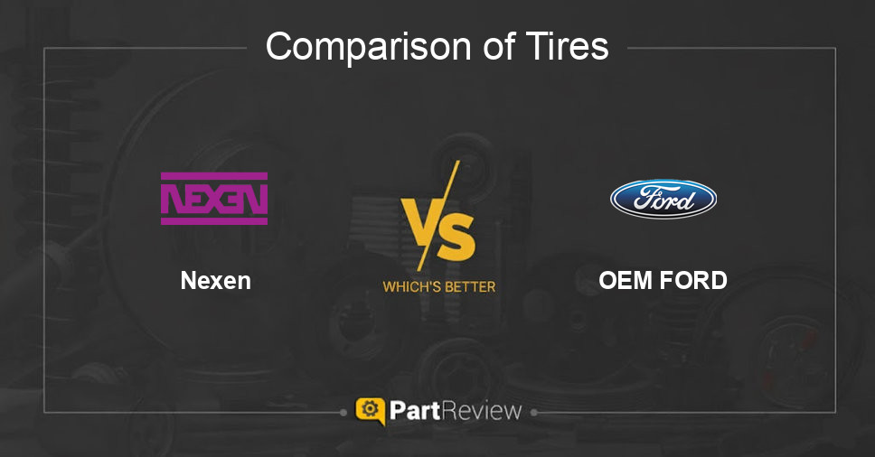 Comparison of tires Nexen and OEM FORD