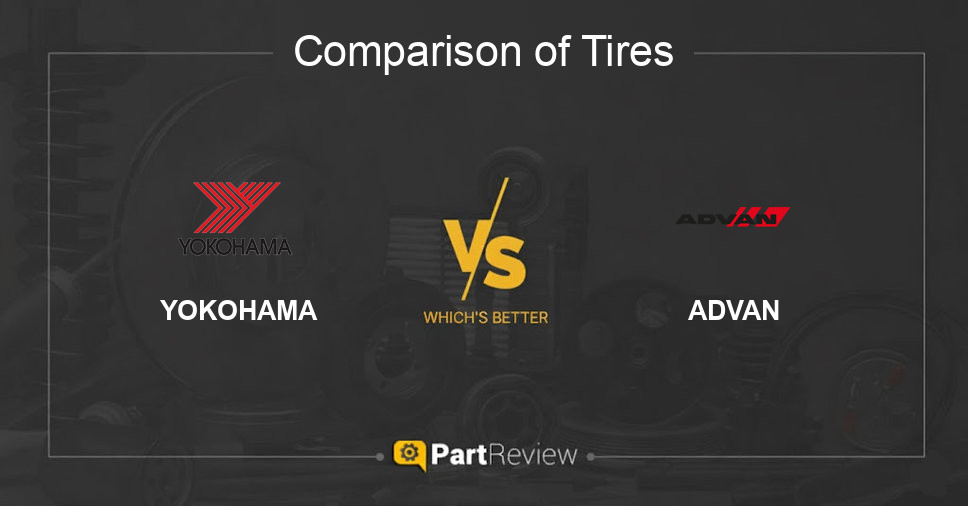 Comparison of tires YOKOHAMA and ADVAN