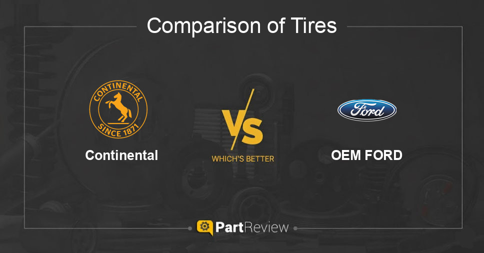 Comparison of tires Continental and OEM FORD